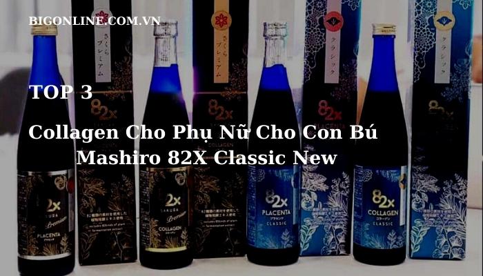 collagen-cho-phu-nu-cho-con-bu-mashiro-82x-classic-new