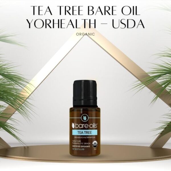 Tea tree bare oils yorhealth usda